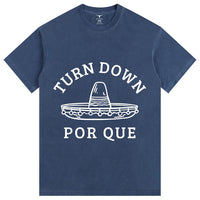 Men's 100% Cotton Mexican inspired Humorous T-Shirt